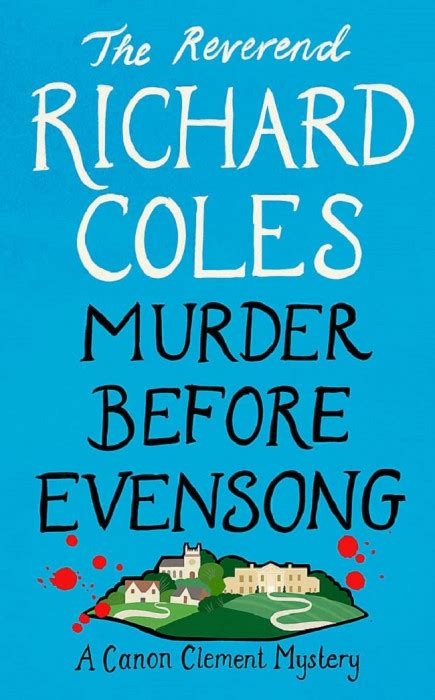 nicollette chanel rago|Reverend Richard Coles's Murder Before Evensong being made .